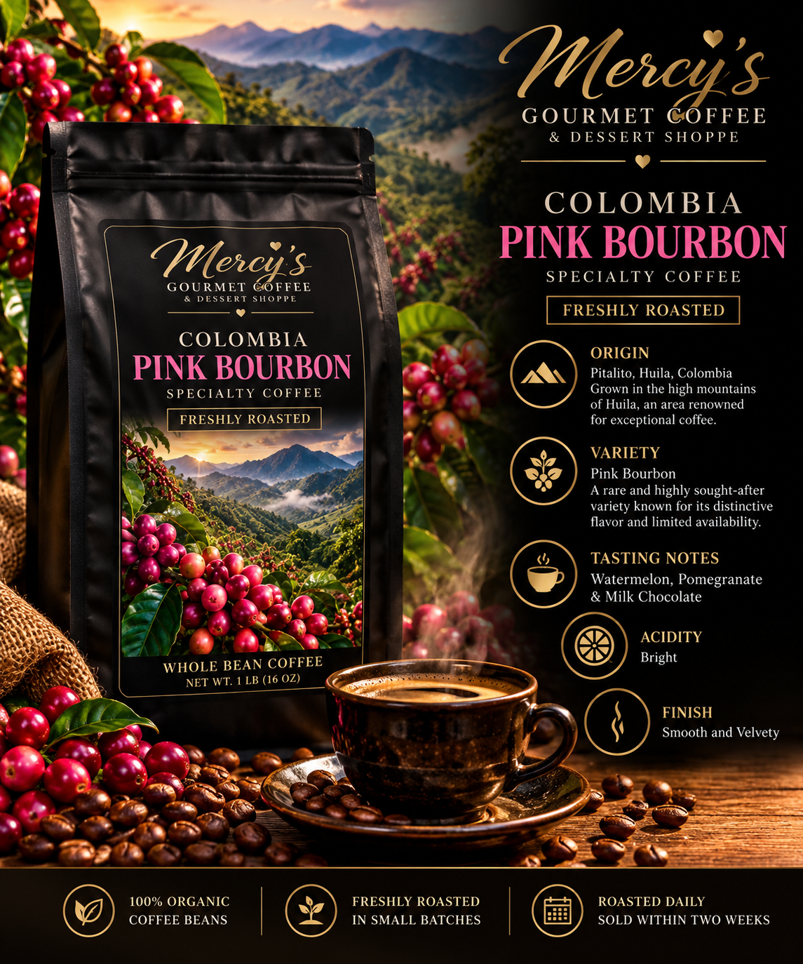 Mercy's Gourmet Coffee – Colombia Pink Bourbon | Freshly Roasted – 1 lb